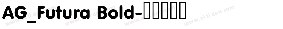 AG_Futura Bold字体转换